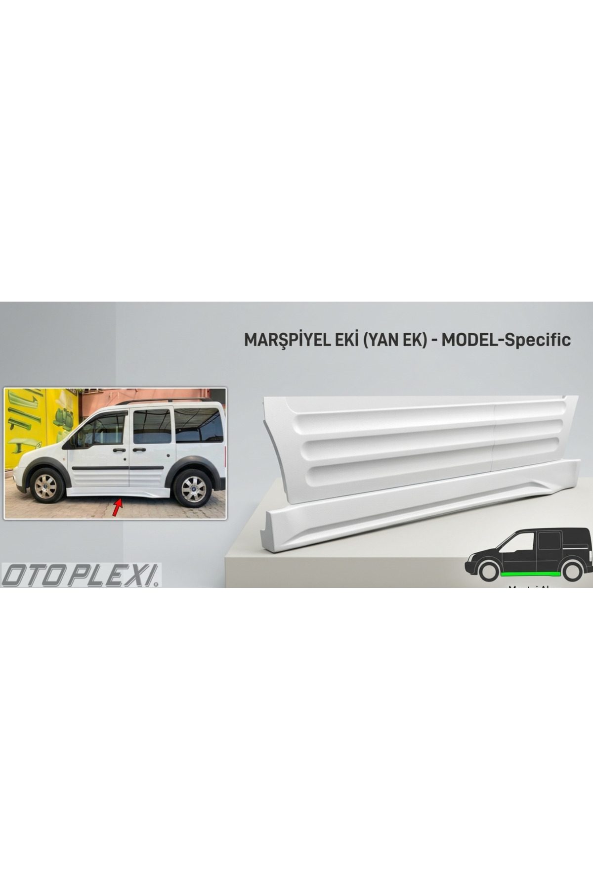 Ford Connect Yan Marşpiyel Takım Yan Marşpiyel Set Plastik Buz Beyaz Boyalı 2010-2014
